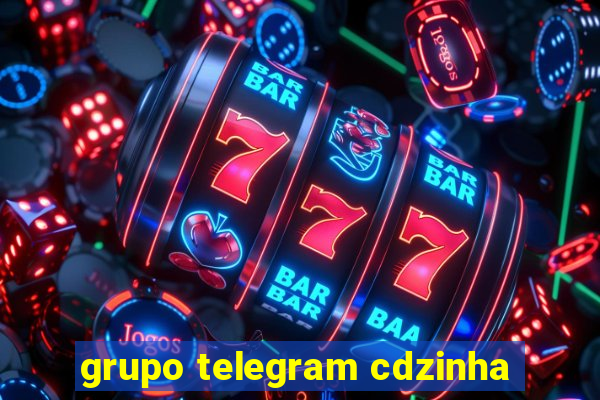 grupo telegram cdzinha